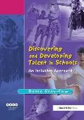 Discovering and Developing Talent in Schools: An Inclusive Approach