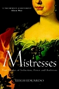 Mistresses True Stories Of Seduction