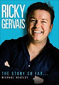 Ricky Gervais The Story So Far