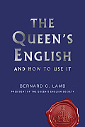 Queens English & How to Use It