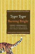 Tyger Tyger Burning Bright Much Loved Poems You Half Remember
