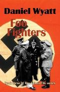 Foo Fighters: Book three of the Falcon File series