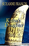 Ketha's Daughter: Song of the Arkafina 2