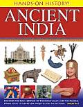 Ancient India: Discover the Rich Heritage of the Indus Valley and the Mughal Empire, with 15 Step-By-Step Projects and 340 Pictures