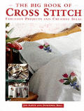 Big Book Of Cross Stitch Fabulous Projec