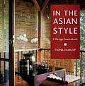 In The Asian Style A Design Sourcebook