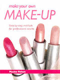 Make Your Own Make Up Step By Step