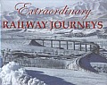 Extraordinary Railway Journeys