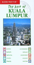 Globetrotter Best Of Kuala Lumpur 1st Edition