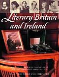 Literary Britain & Ireland A Guide to the Places That Inspired Poets Playwrights & Novelists