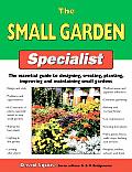 Small Garden Specialist Essential Guide To Des