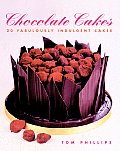 Chocolate Cakes 20 Fabulously Indulgent Cakes