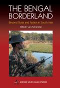 The Bengal Borderland: Beyond State and Nation in South Asia