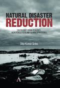 Natural Disaster Reduction: South East Asian Realities, Risk Perception and Global Strategies