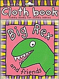 Big Rex & Friends Cloth Book