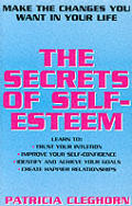 Secrets Of Self Esteem Making The Change