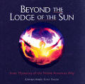 Beyond The Lodge Of The Sun Inner Myst