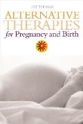 Alternative Therapies For Pregnancy & Bi