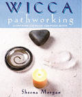 Wicca Pathworking