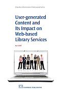 User-Generated Content and Its Impact on Web-Based Library Services: Questioning Authority