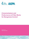 Characterization and Performance of Filter Media for Manganese Control
