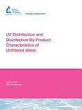 UV Disinfection and Disinfection By-Product Characteristics of Unfiltered Water
