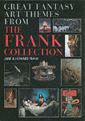 Great Fantasy Art Themes from the Frank Collection