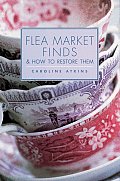 Flea Market Finds & How To Restore Them