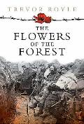 Flowers of the Forest Scotland & the Great War