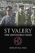 St. Valery: The Impossible Odds