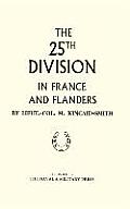 25th DIVISION in FRANCE and FLANDERS
