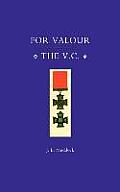 For Valour, the V.C.