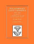 History of the Somerset Light Infantry (Prince Albert OS) 1914-1919