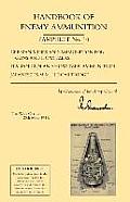 Handbook of Enemy Ammunition: War Office Pamphlet No 10; German Mines and Ammunition for Guns and Howitzers. Italian Gun and Howitzer Ammunition. Ja