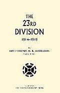 The Twenty-Third Division 1914-1919