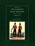 History of the Somerset Light Infantry (Prince Albert's): 1685-1914