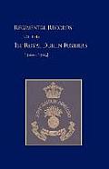 Regimental Records of the First Battalion the Royal Dublin Fusiliers: 1644 -1842