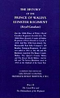 Prince of Wales's Leinster Regiment (Royal Canadians): The History of the Prince of Wales's Leinster Regiment (Royal Canadians)