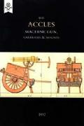 Accles Machine Gun, Carriages & Mounts (1892)