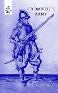 Cromwellos Army - The English Soldier 1642-1660
