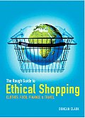 Rough Guide To Ethical Shopping
