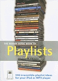Rough Guide To Playlists