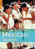 Rough Guide Mexican Spanish Phrasebook 3rd Edition