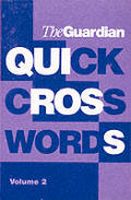 Guardian Quick Crosswords Volume 2