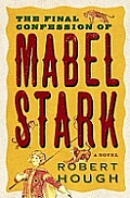 Final Confession Of Mabel Stark
