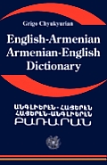 English Armenian; Armenian English Dictionary: A Dictionary of the Armenian Language