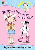 Poppy & Max & The Fashion Show