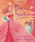 Princess Stories From Around The World