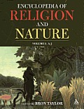 Encyclopedia Of Religion & Nature 2 Volumes