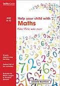 Help Your Child with Maths: Makes Maths Make Sense!